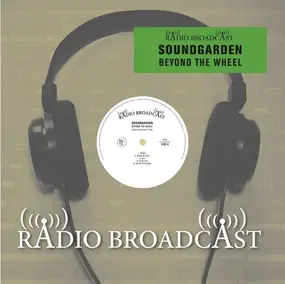 Soundgarden - Beyond The Wheel
