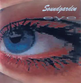 Soundgarden - Eye