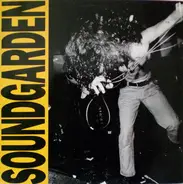 Soundgarden - Louder Than Love