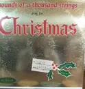 LP - Sounds Of A Thousand Strings - Sounds of a Thousand Strings plays for Christmas