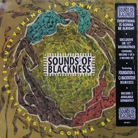 Sounds of Blackness - Everything Is Gonna Be Alright