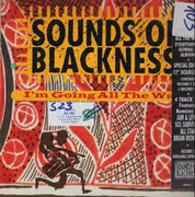 12inch Vinyl Single - Sounds Of Blackness - I'm Going All The Way / Everything's Gonna Be Allright