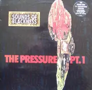 12'' - Sounds Of Blackness - The Pressure (Part 1)