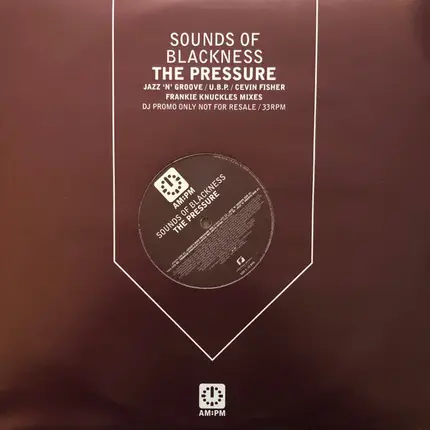 Sounds Of Blackness - The Pressure