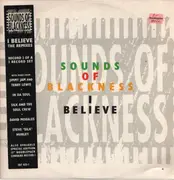 12inch Vinyl Single - Sounds Of Blackness - I Believe