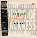 12inch Vinyl Single - Sounds Of Blackness - I Believe