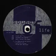 Sounds Of Life - Trust me