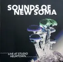 LP - Sounds Of New Soma - Live At Studio Helmtown - LTD ED