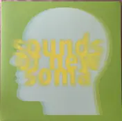 Sounds Of New Soma - Trip