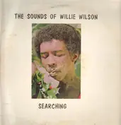 Sounds Of Willie Wilson