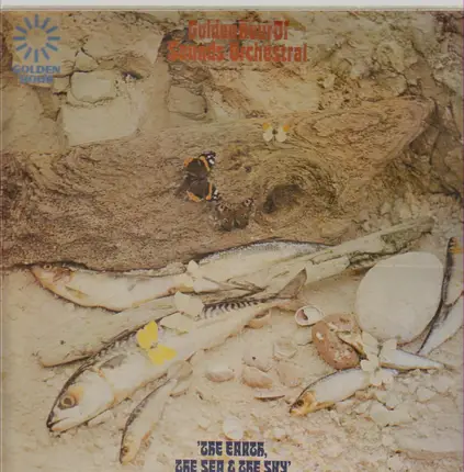 Sounds Orchestral - Golden Hour Of Sounds Orchestral - The Earth, The Sea & The Sky