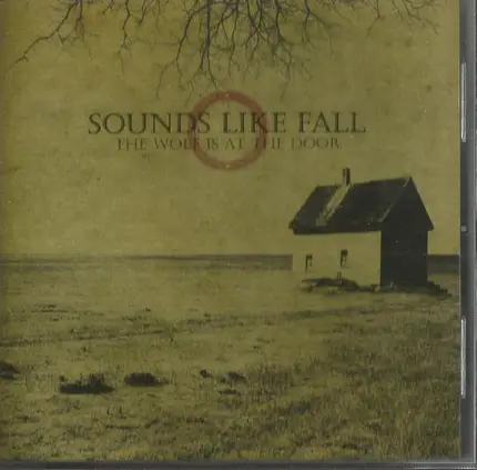 Sounds Like Fall - The Wolf Is at the Door