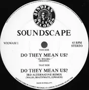 Soundscape - Do They Mean Us?
