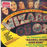Maxwell House Good News - Behind The Scenes At The Making Of The Wizard Of Oz