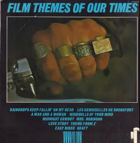 Soundtrack - Film Themes Of Our Times