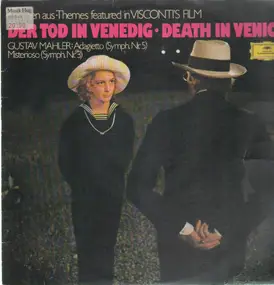Gustav Mahler - Themes featured in Visconti's Film Death in Venice