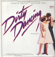 Bill Medley, The Ronettes, Patrick Swayze,.. - Dirty Dancing
