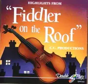 CD - Various - Highlights From' Fiddler On The Roof'