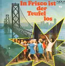 LP - Guido Masanetz, Otto Schneidereit - In Frisco ist Der Teufel Los
