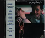 Soundtrack - Say Anything… - The Original Motion Picture Soundtrack