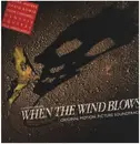 LP - David Bowie, Genenis, Roger Water, a. o. ... - When The Wind Blows - Bowie, Cornwell, Genesis