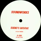 Soundworks - Sueno's Groove / Nitro's Groove