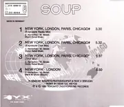 CD Single - Soup - New York - London - Paris - Chicago