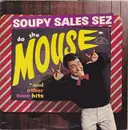 LP - Soupy Sales - Soupy Sales Sez Do The Mouse! And Other Teen Hits