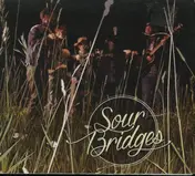 Sour Bridges - Sour Bridges