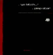 Source Direct & Instra Mental - Yo Bitch / Pimp Star