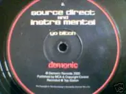 Source Direct & Instra Mental - Yo Bitch / Pimp Star