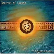 Source Of Labor - Stolen Lives