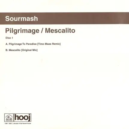 Sourmash - Pilgrimage / Mescalito (Disc One)