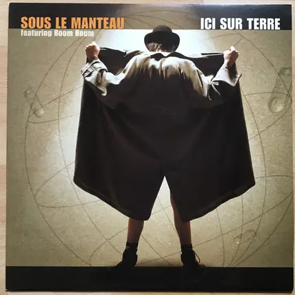 Sous Le Manteau Featuring Boom Boom - Ici Sur Terre