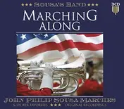 SOUSA'S BAND - Marching Along John...