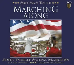 Sousa's Band - Marching Along John...