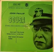 SOUSA'S BAND - Stars And Stripes Forever