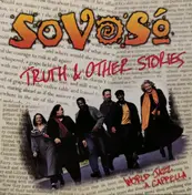 SoVoSó - Thruth & Other Stories