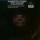 12inch Vinyl Single - Soweto Funk - African Dream