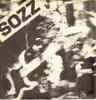 7'' - Sozz - Law'n'Order / All The Cops In The Street