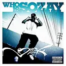 CD - Sozay - Who Is Sozay - Digipak