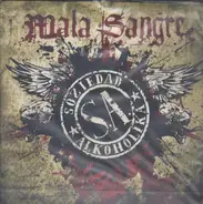 Soziedad Alkoholika - Mala Sangre