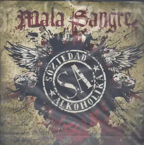 Soziedad Alkoholika - Mala Sangre