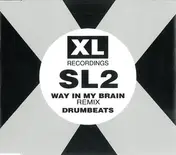 SL2 - Way In My Brain (Remix) / Drumbeats