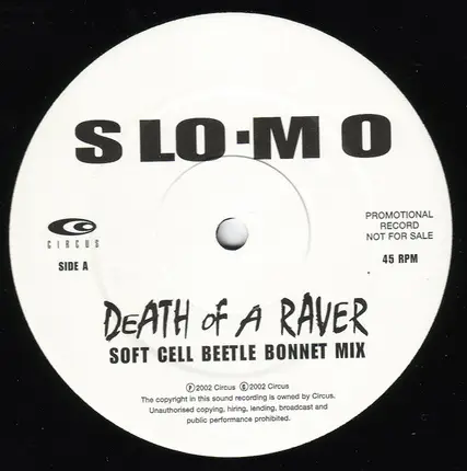 Slo-Mo - Death Of A Raver