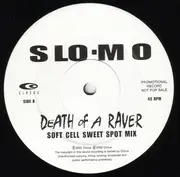 12inch Vinyl Single - Slo-Mo - Death Of A Raver