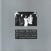 CD Single - Slo Moshun - Help My Friend