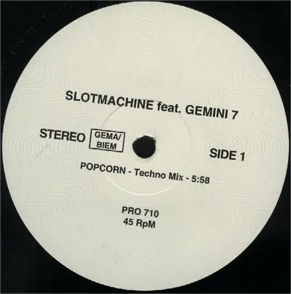 Slotmachine Feat. Gemini 7 - Popcorn (Techno Mix)
