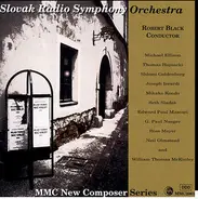 Slovak Radio Symphony Orchestra , Robert Black - MMC New Composers Series