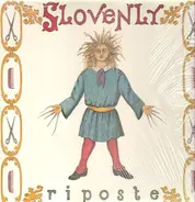 Slovenly - Riposte